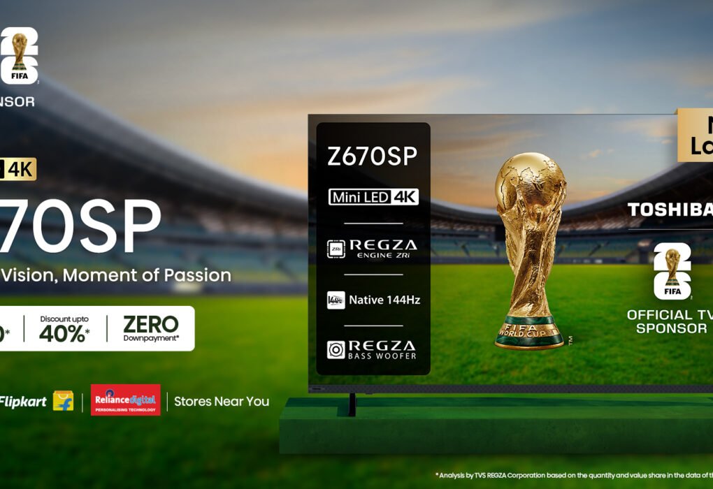 Toshiba Unveils Z670SP Series, Its First MiniLED TV Range with Front Firing Speakers, 144Hz Performance, and REGZA Intelligence