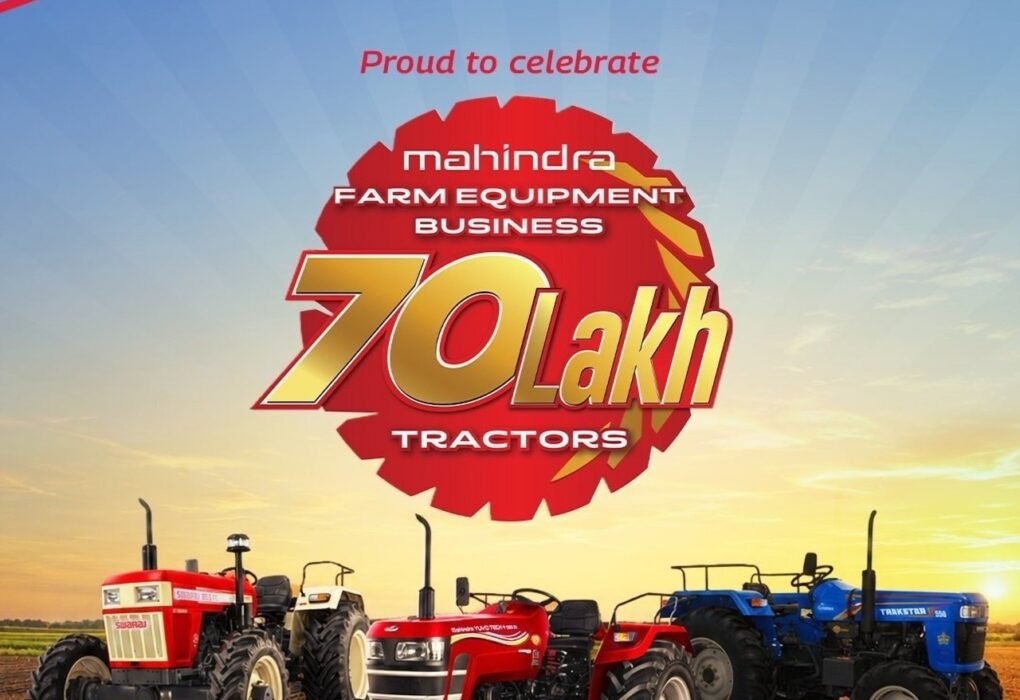 Mahindra Farm Equipment Business Surpasses Production Milestone of 70 Lakh Tractors