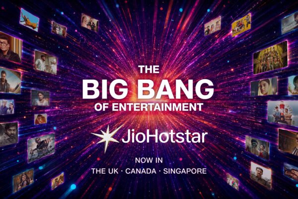 JioHotstar Launches Globally, Taking a New Streaming Experience to Audiences Across the UK, Canada and Singapore